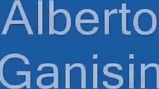 Alberto Ganisin show you big cock